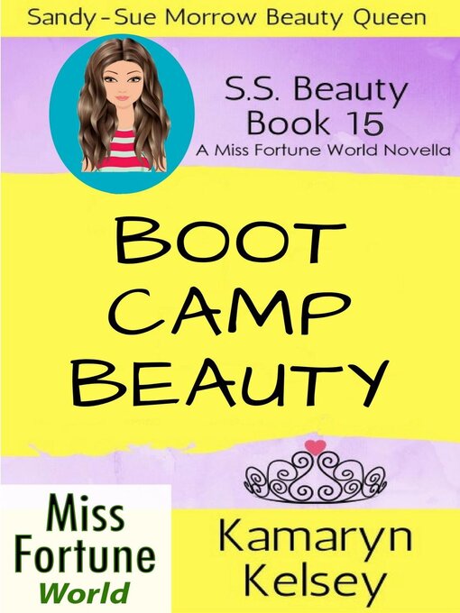 Title details for Boot Camp Beauty by Kamaryn Kelsey - Available
